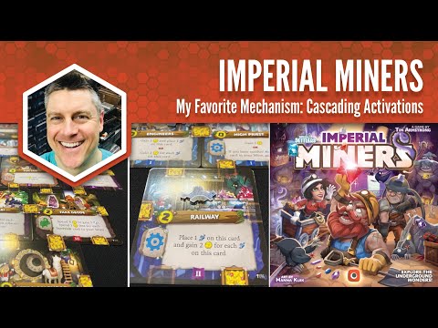 Imperial Miners: My Favorite Mechanism