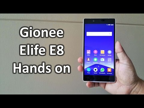 Gionee Elife E8 Hands on Review