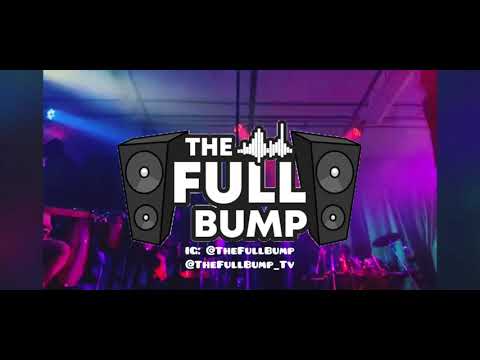 The Full Bump Music Video