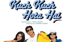 Download lagu Kuch Kuch Hota Hai 🎥🍿 90s Film mp3 Download lagu Kuch Kuch Hota Hai 🎥🍿 90s Film mp3