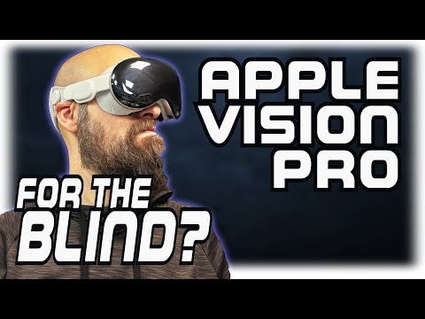 Apple Vision Pro: Comprehensive Review for the Blind and Visually Impaired #AccessibilityReview