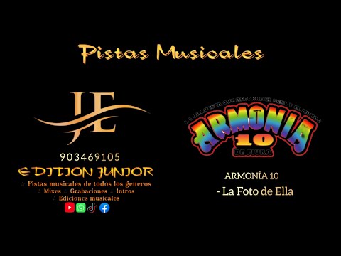 La Foto De Ella - Armonia 10
