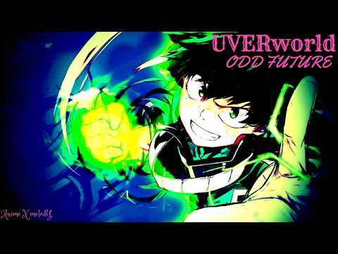 Boku no Hero Academia Season 3 Opening/ODD FUTURE- UVERworld [ Full ]