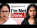 The Crazy Case Of Mamata Didi Unfiltered 🫣