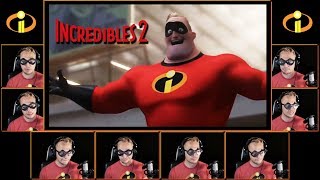INCREDIBLES Theme Song - A Cappella Cover  (Incredibles 2)