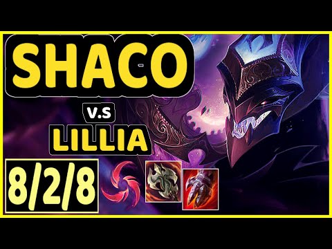 CHASESHACO (SHACO) vs LILLIA - 8/2/8 KDA JUNGLE GAMEPLAY - NA Ranked DIAMOND