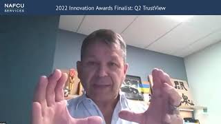 Q2: TrustView | 2022 NAFCU Services Innovation Awards