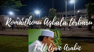 Download lagu Syukarol Munsyid full lirik Arabic terbaru Romadhonu Aqbala mp3