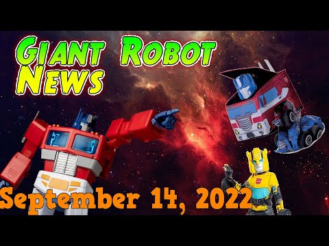 TRANSFORM AND GET CANDY!!! | Giant Robot News, September 14, 2022