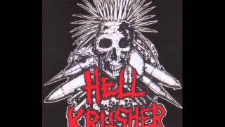 Hellkrusher - Dying For Who