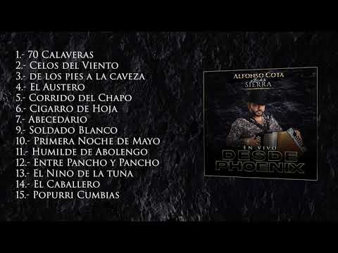 Alfonso Cota Y Los De La Sierra - Disco en vivo 2021 (fiesta privada phx az)