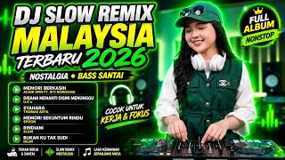 Download lagu DJ Slow Remix Malaysia Terbaru 2026 🎧 Nostalgia Terbaik Cocok Untuk Kerja & Fokus | Memori Berkasih, mp3 Download lagu DJ Slow Remix Malaysia Terbaru 2026 🎧 Nostalgia Terbaik Cocok Untuk Kerja & Fokus | Memori Berkasih, mp3