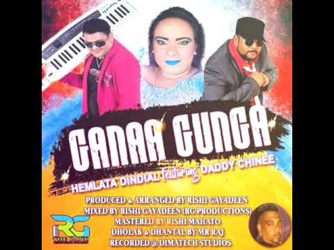 Hemlata Dindial ft Daddy Chinee~Ganaa Gunga.