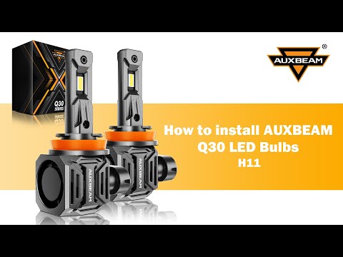 How to install H11 H9 H8 LED Headlight Bulbs Auxbeam® Q30 Series Wireless Quick Install