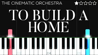 Download lagu The Cinematic Orchestra - To Build A Home | EASY Piano Tutorial mp3