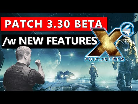 New Features in Patch 3.30 Beta 1 - X4 Foundations Change Log Overview