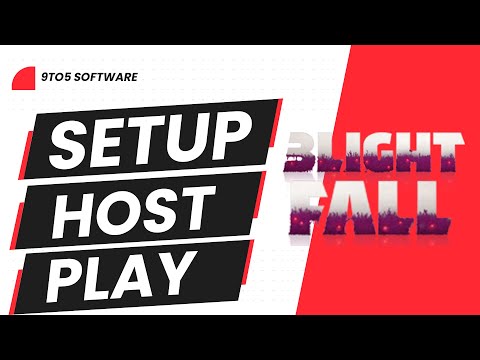 Blightfall Setup & Server Hosting Tutorial - How to play?