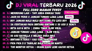 Download lagu DJ TIKTOK TERBARU 2026🎵DJ  TAPI ANDAI ENGKAU TAHU - MERINDUMU LAGI🎵DJ JANGAN TUNGGU LAMA LAMA ||FULL mp3