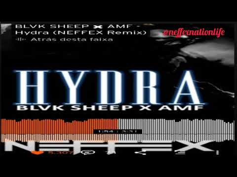 BLVK SHEEP X AMF HYDRA (NEFFEX REMIX)