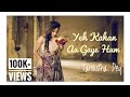 Valentine S Special 2019 Yeh Kahan Aa Gaye Hum Tarnistha Dey Lata Mangeshkar Silsila Cover