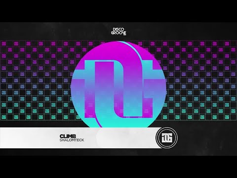 ShalomTeck - Climb (Original Mix)