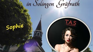 T.A.S (TomAndSara) Sophie – Solingen Gräfrath 04.05.16