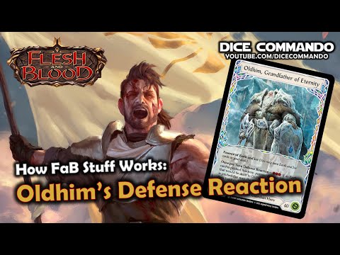 Flesh and Blood TCG | Go Again! Ep120 - How FaB Stuff Works: Oldhim's Defense Reaction
