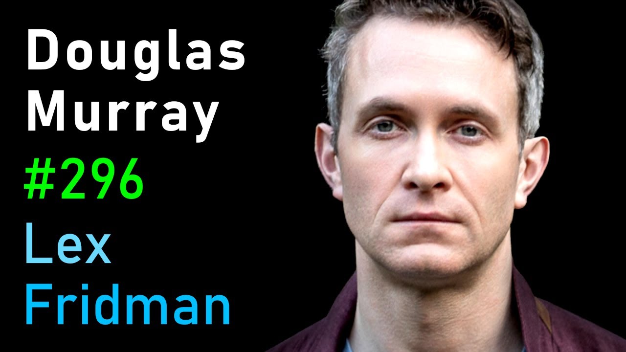 #296 – Douglas Murray: Racism, Marxism, and the War on the West