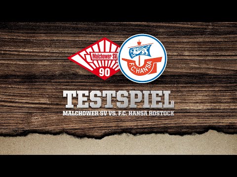 🔴🎥F.C. Hansa Rostock gegen den Malchower SV | 3. Saisontestspiel ⚽️