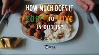How much does it cost to live in Dublin?