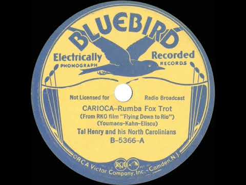 1934 Tal Henry - Carioca (instrumental)