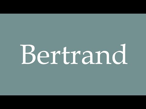 How to Pronounce ''Bertrand'' Correctly in French