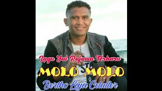 Download lagu ™MOLO MOLO™ LAGU JAI BAJAWA TERBARU 2019 BY BERTHO LAJA CELULLER BLC mp3 Download lagu ™MOLO MOLO™ LAGU JAI BAJAWA TERBARU 2019 BY BERTHO LAJA CELULLER BLC mp3