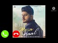 Mera Haal Gurnam Bhullar Ringtone Download Instrumental Mp3