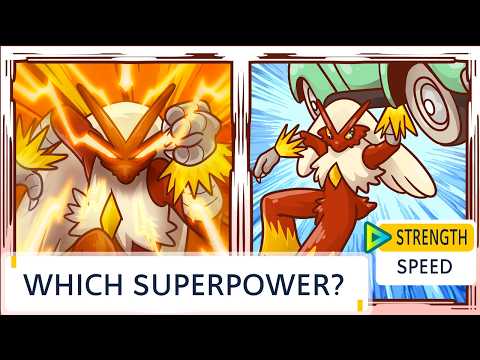 Choose Your Pokemon, And Their Superpower!