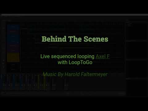 Axel F with LoopToGo - Behind The Scenes