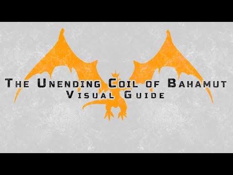 The Unending Coil of Bahamut (Ultimate) - Visual Guide [2024]
