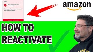 ✅ AMAZON Seller Account DEACTIVATED -  How To REACTIVATE