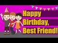 Happy Birthday Wishes For Best Friend Male Female