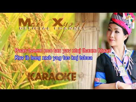 Karaoke - "Txhob Tsis Xav Hlub" with Lyrics by Maiv Xyooj (New Karaoke Version)