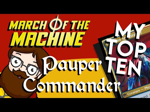 March of the Machine My Top 10 Pauper Commanders