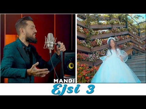 Mandi - Ejsi 3