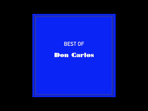 Best of Don Carlos