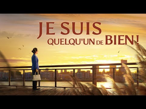 Film chrétien complet en français HD « Je suis quelqu'un de bien ! »