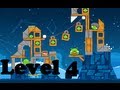Angry Birds Seasons Intel Golden Egg Level 4 3 Stars