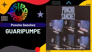 🔥GUARIPUMPE por PONCHO SANCHEZ - Salsa Premium