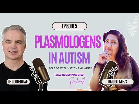 Omega9 and Autism | Role of Plasmalogens in Myelination for better Speech & Cognition