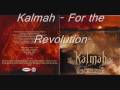 Kalmah - For the Revolution