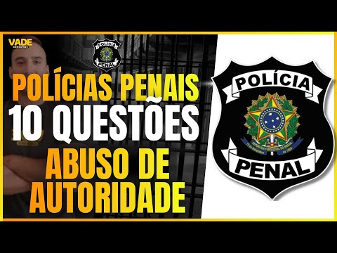10 QUESTIONS - LAW ON ABUSE OF AUTHORITY | PROJECT TOWARDS A PENAL POLICE FORCE!