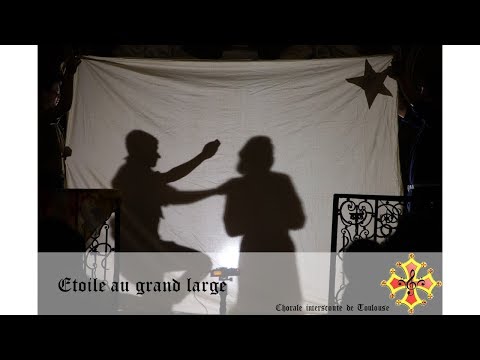 Étoile au grand large - Chorale Interscoute de Toulouse